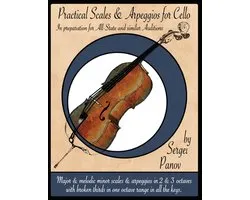 Practical Scales and Arpeggios for Cello