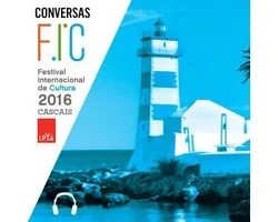 FIC 2016 - “A identidade cultural é uma utopia?” Antonio Cícero, Caetano Veloso, Inês Pedrosa (mod.)