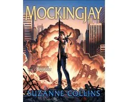 The Hunger Games - Mockingjay: Illustrated Edition (The Hunger Games #3)