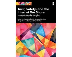 Trust, Safety, and the Internet We Share