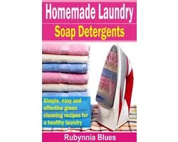 Homemade Laundry Soap Detergents