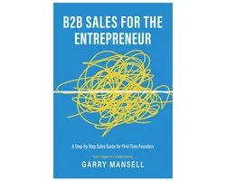 B2B Sales for the Entrepreneur