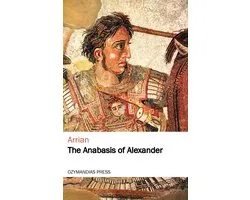 The Anabasis of Alexander