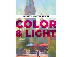 Artists' Master Series - Artists' Master Series: Color and Light