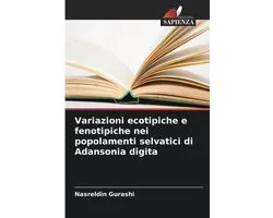 Variazioni ecotipiche e fenotipiche nei popolamenti selvatici di Adansonia digita