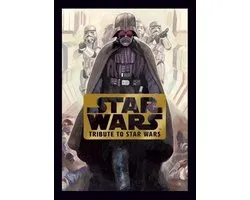 Star Wars: Tribute to Star Wars- Star Wars: Tribute to Star Wars