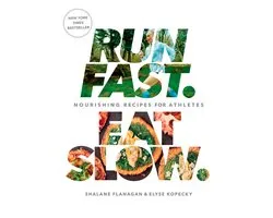 Run Fast Eat Slow