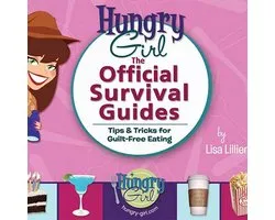 Hungry Girl: The Official Survival Guides