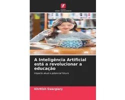 A Inteligência Artificial está a revolucionar a educação