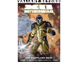 Valiant Beyond: The X-O Manowar: The Wasteland Wars