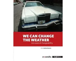We Can Change the Weather