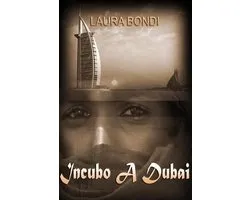 Incubo a Dubai