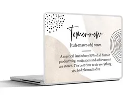 Laptop sticker - 17.3 inch - Time management - Motivatie - Spreuken - 40x30cm - Laptopstickers - Laptop skin - Cover