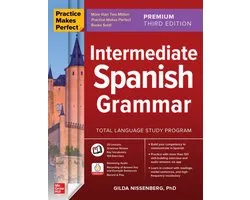 Practice Makes Perfect: Intermediate Spanish Grammar, Premium Third Edition