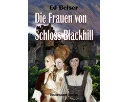 Die Frauen von Schloss Blackhill