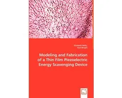 Modeling and Fabrication of a Thin Film Piezoelectric Energy Scavenging Device