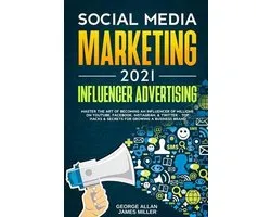 Social Media Marketing 2021