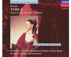 Puccini: Tosca / Molinari-Pradelli, Tebaldi, del Monaco