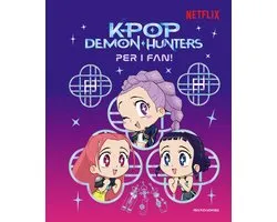 KPop Demon Hunters. Per i fan! Libro ufficiale
