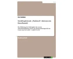 Streikbegleitende „Flashmob“-Aktionen im Einzelhandel