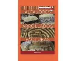 Aprendiendo A Cocinar - La Mas Completa Coleccion Con Recetas Sencillas y Practicas Para Todos los G- Alfajores - Arrollados - Facturas