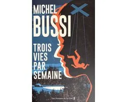 Trois vies par semaine