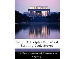 Design Principles for Wood Burning Cook Stoves