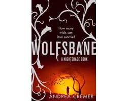 Nightshade Trilogy 2 - Wolfsbane