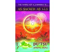 The Whole Kit And Caboodle Is... As Sacred As 1,2,3