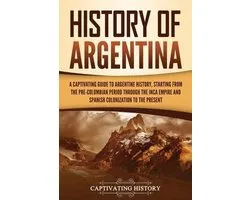 South American Countries- History of Argentina