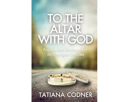 To the Altar With God