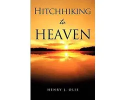 Hitchhiking to Heaven