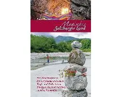 Magisches Salzburger Land