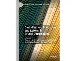 Education (R0) - Globalisation, Education, and Reform in Brunei Darussalam