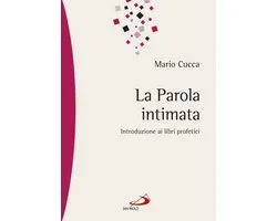 La Parola intimata. Introduzione ai libri profetici