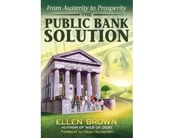 The Public Bank Solution