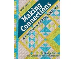 Making Connections--A Free-Motion Quilting Workbook