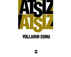 Yolların Sonu