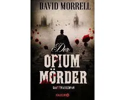 Der Opiummörder