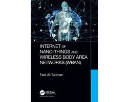 Internet of Nano-Things and Wireless Body Area Networks (WBAN)