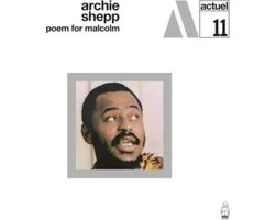 Archie Shepp - Poem For Malcolm (LP)