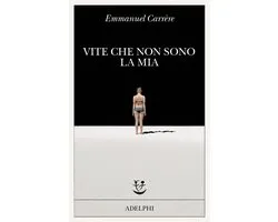 Vite che non sono la mia