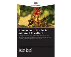 L'huile de ricin