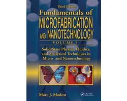 Solid-State Physics, Fluidics, and Analytical Techniques in Micro- and Nanotechnology