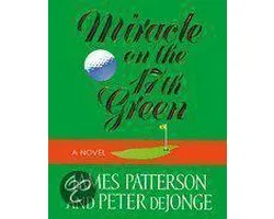 Miracle on the 17th Green