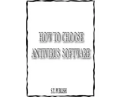 How To Choose Antivirus Software And Free Apps Antivirus For Kindle Fire