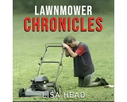 Lawnmower Chronicles