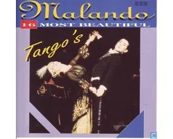 Malando - 16 most beautiful tango's