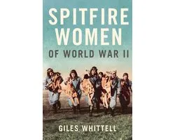 Spitfire Women of World War II