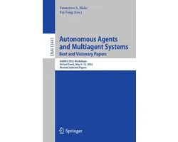 Springer Nature Proceedings Computer Science - Autonomous Agents and Multiagent Systems. Best and Visionary Papers